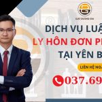 Dịch vụ Luật sư giải quyết ly hôn đơn phương tại Yên Bái